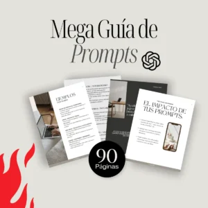 Mega Guía de Prompts para Crear, Vender y Brillar con ChatGPT